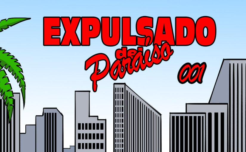 Expulsado del Paraíso. Comic  #001