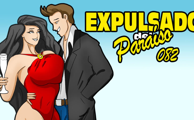 Expulsado del Paraíso. Comic #082