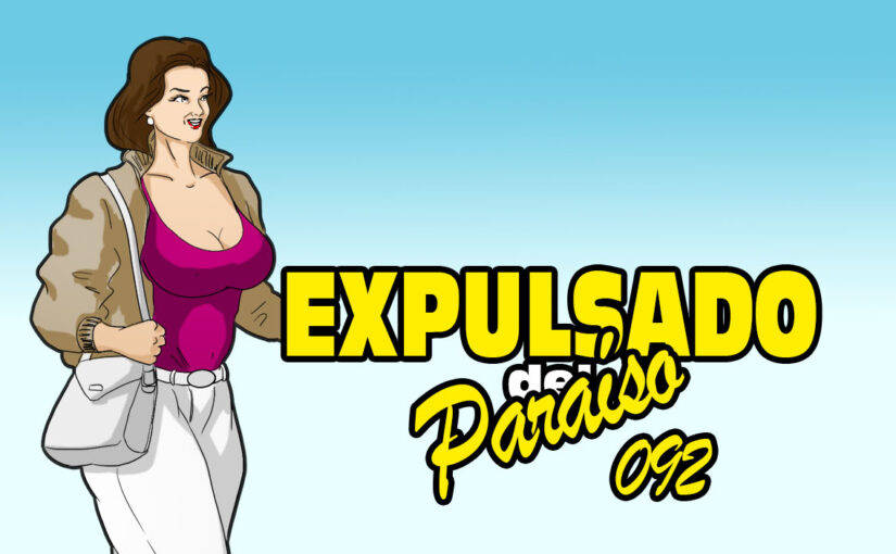 Expulsado del Paraíso. Comic #092