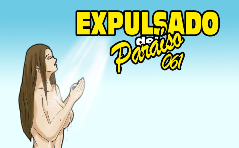 Expulsado del Paraíso. Comic #061